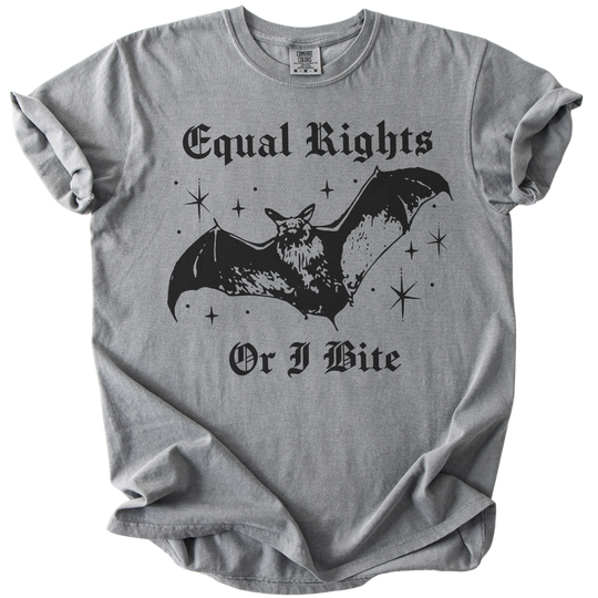 Equal Rights Or I Bite Bat Tee