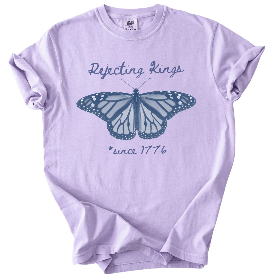 Rejecting Kings Since 1776 Butterfly Tee
