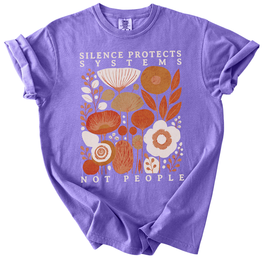 Silence Protects Systems Not People Tee