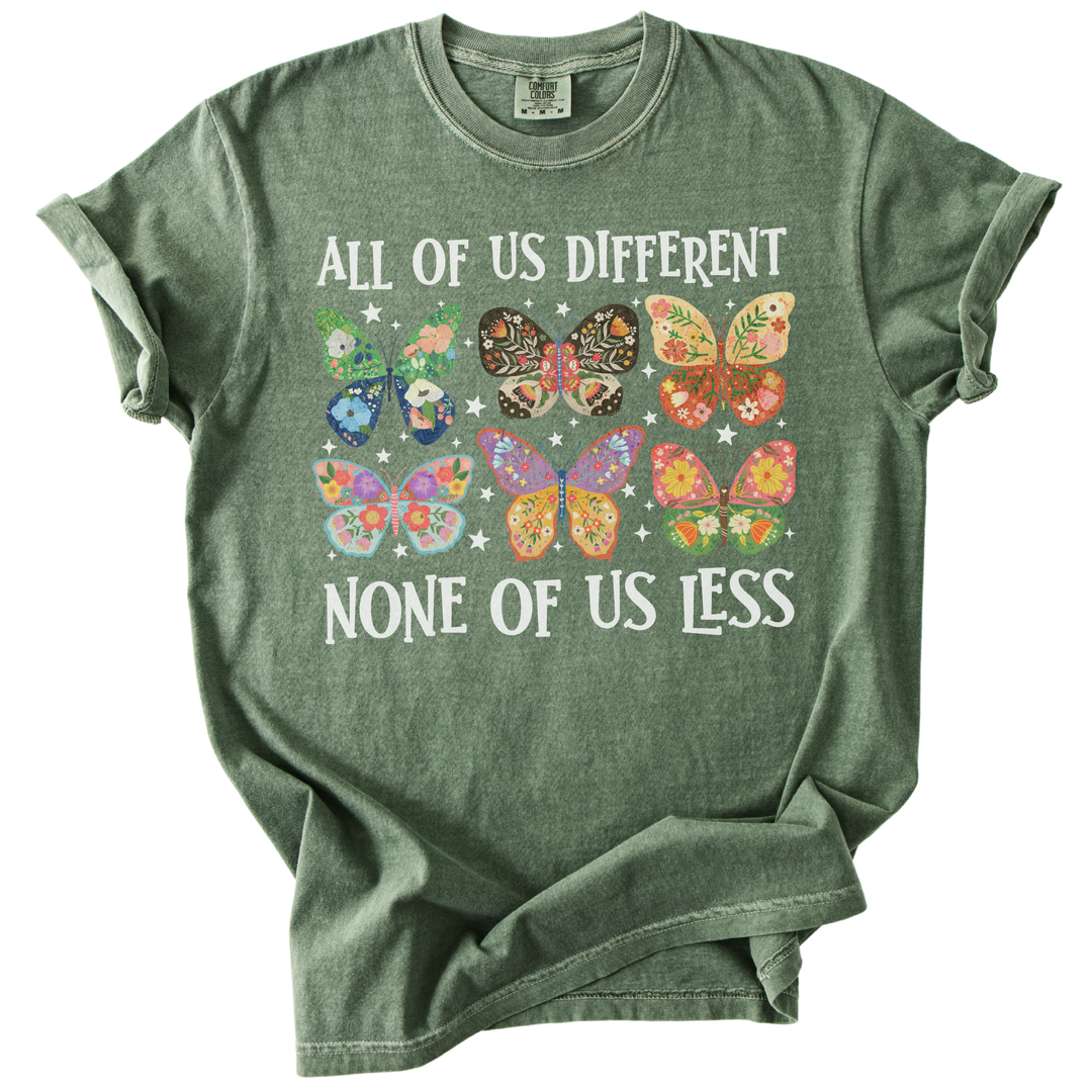 All Of Us Different None Of Us Less Tee