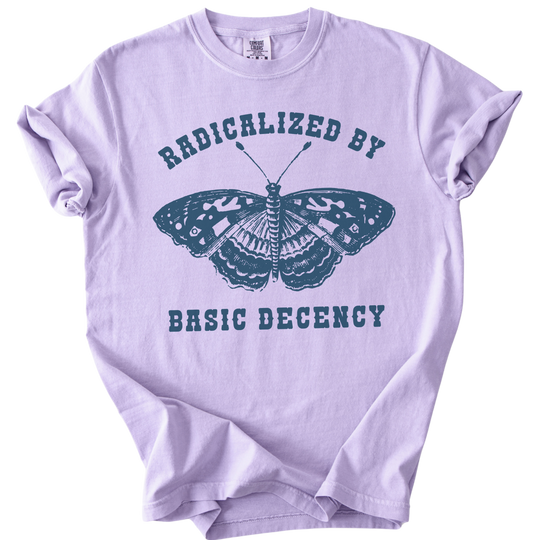 Radicalized By Basic Decency Butterfly Tee