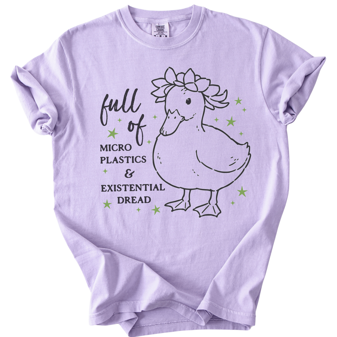 Full of Microplastics &amp; Existential Dread Duck Tee