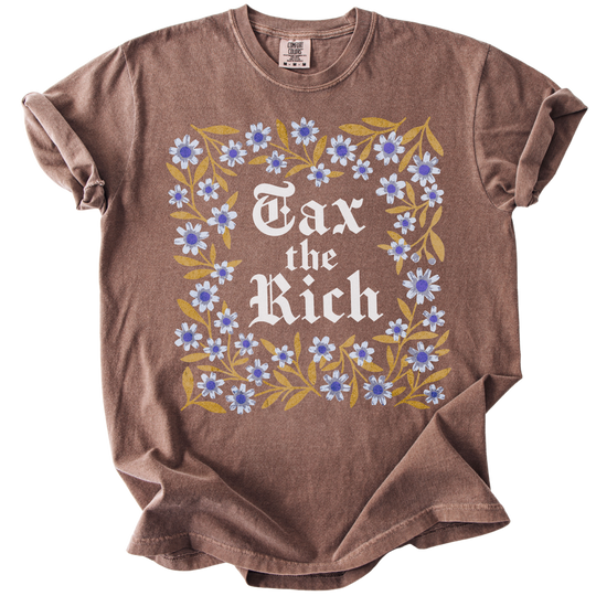 Tax The Rich Floral Tee