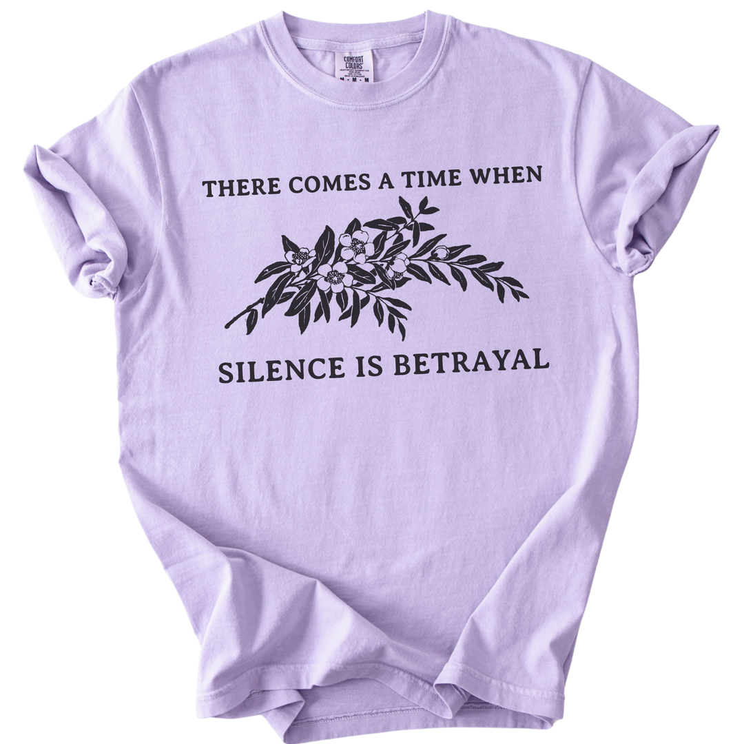 Silence is Betrayal Tee