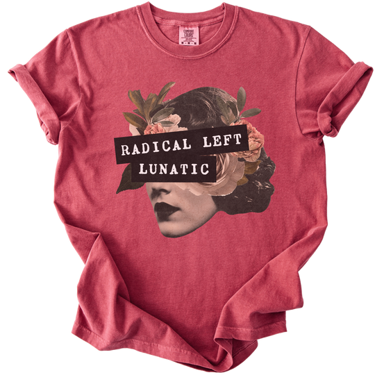 Radical Left Lunatic Collage Tee