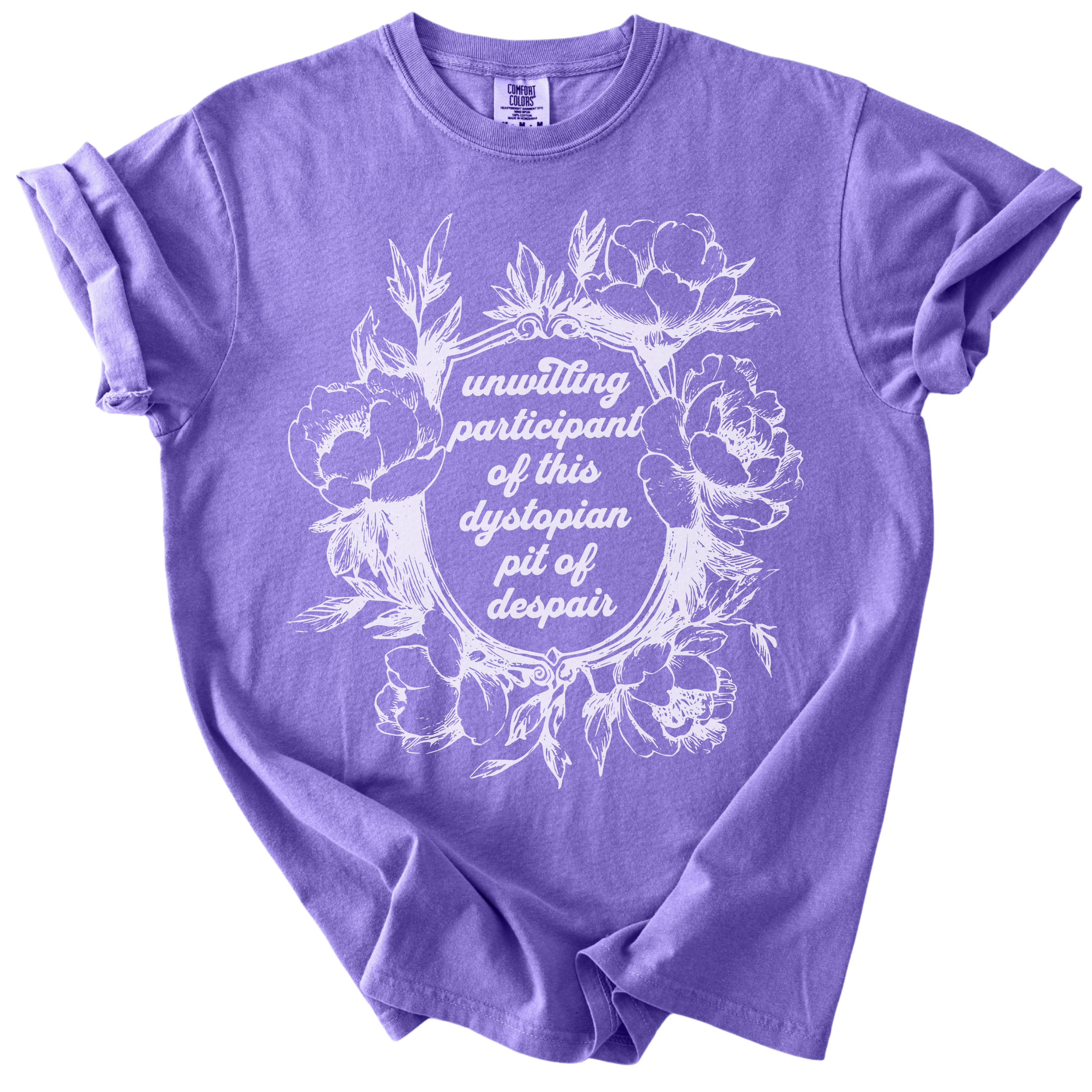 Unwilling Participant in This Dystopian Pit of Despair Tee
