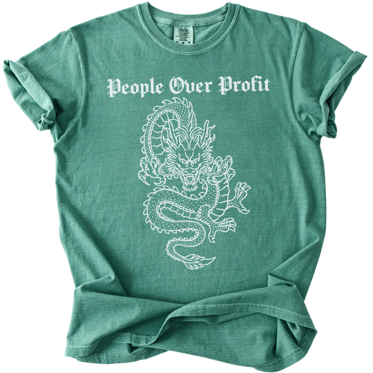 Dragon People Over Profit Tee