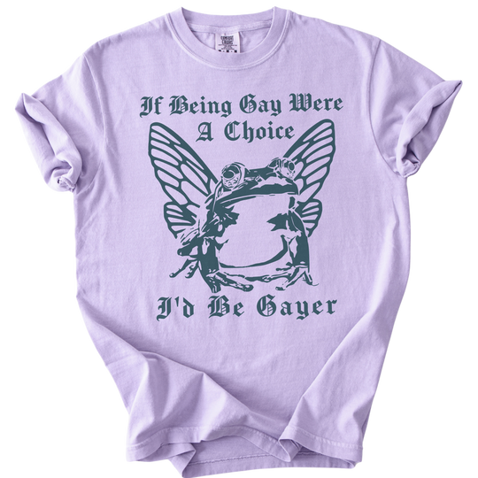 If Being Gay Was A Choice Tee