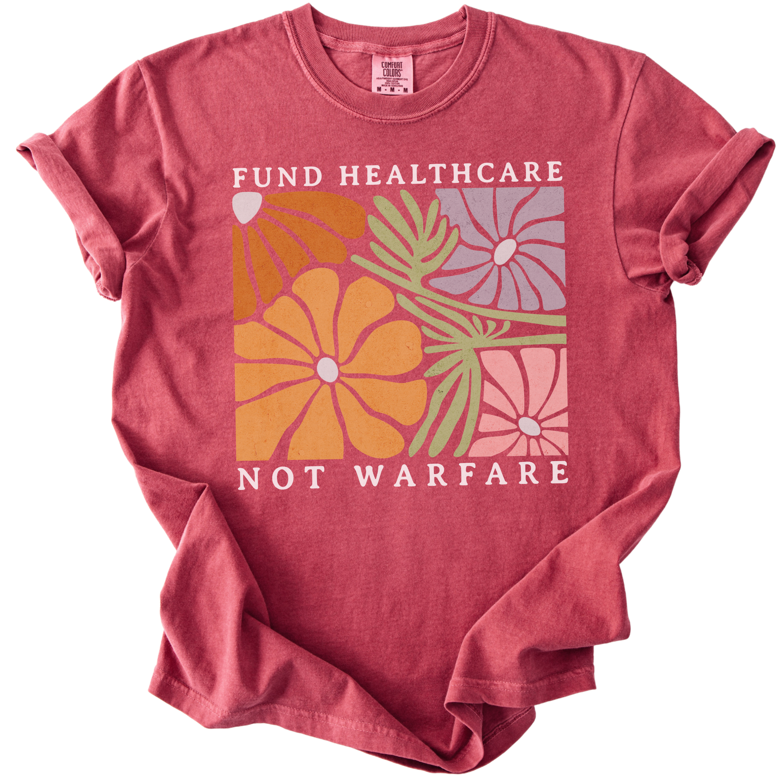 Fund Healthcare Not Warfare Tee