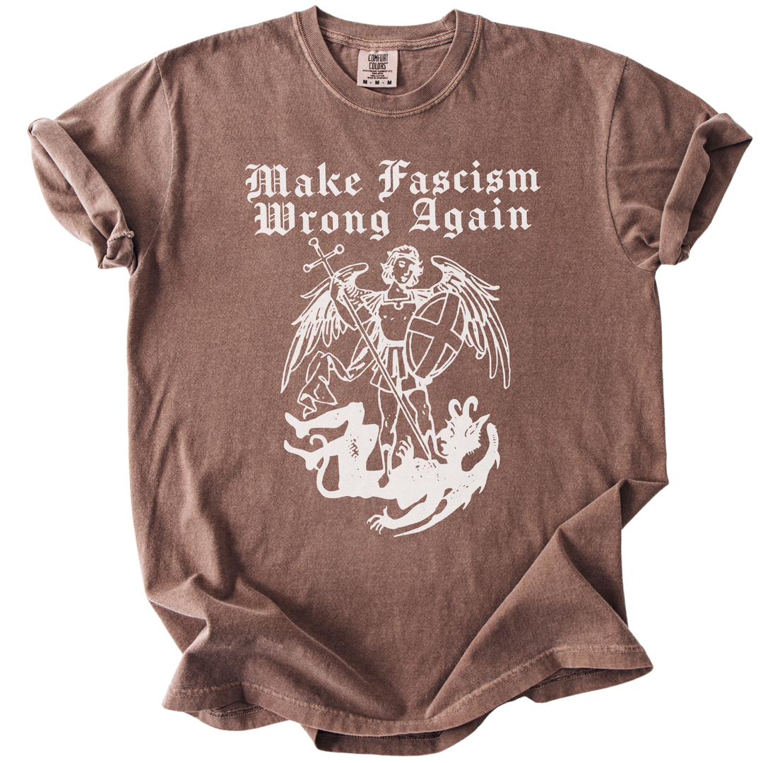 Make Fascism Wrong Again Tee