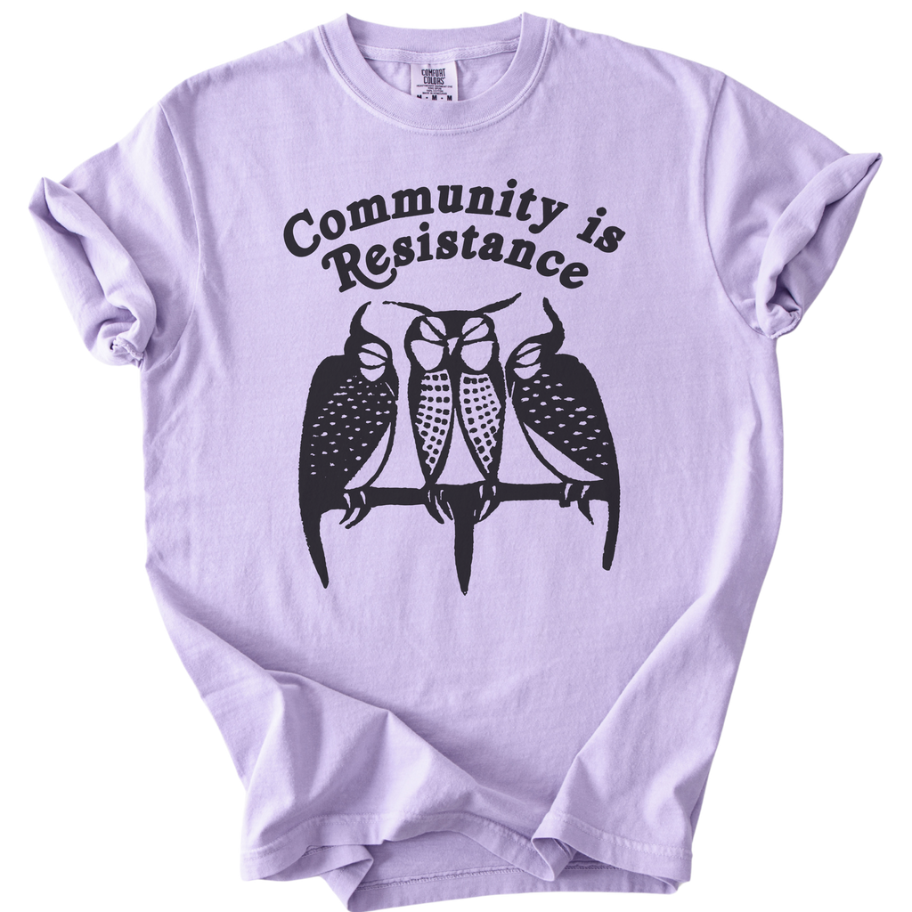 3 Owl Community is Resistance Tee