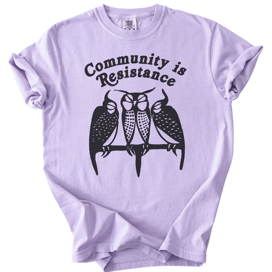 3 Owl Community is Resistance Tee