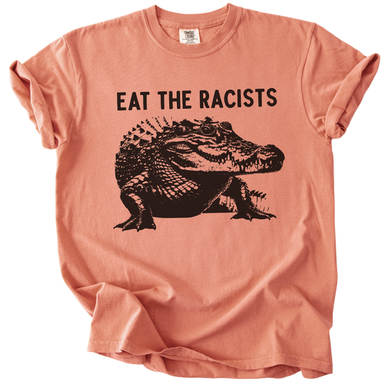 Eat The Racists Alligator Tee