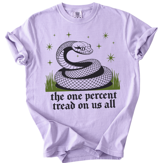 The One Percent Tread On Us All Tee