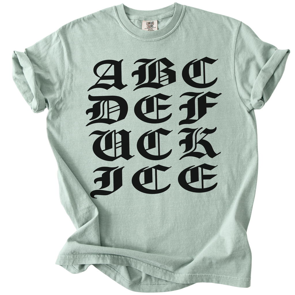 ABCDE FUCK ICE Blackletter Tee