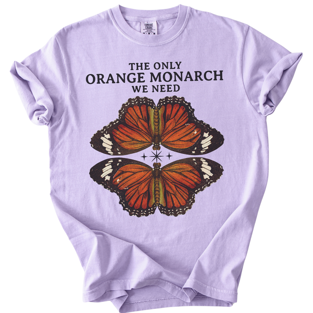 The Only Orange Monarch We Need Butterfly Tee