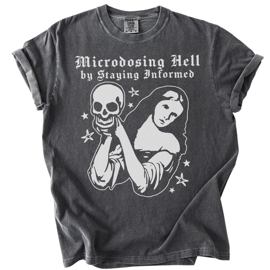 Microdosing Hell Tee