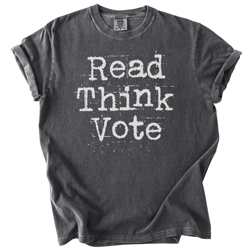 Read Think Vote Tee