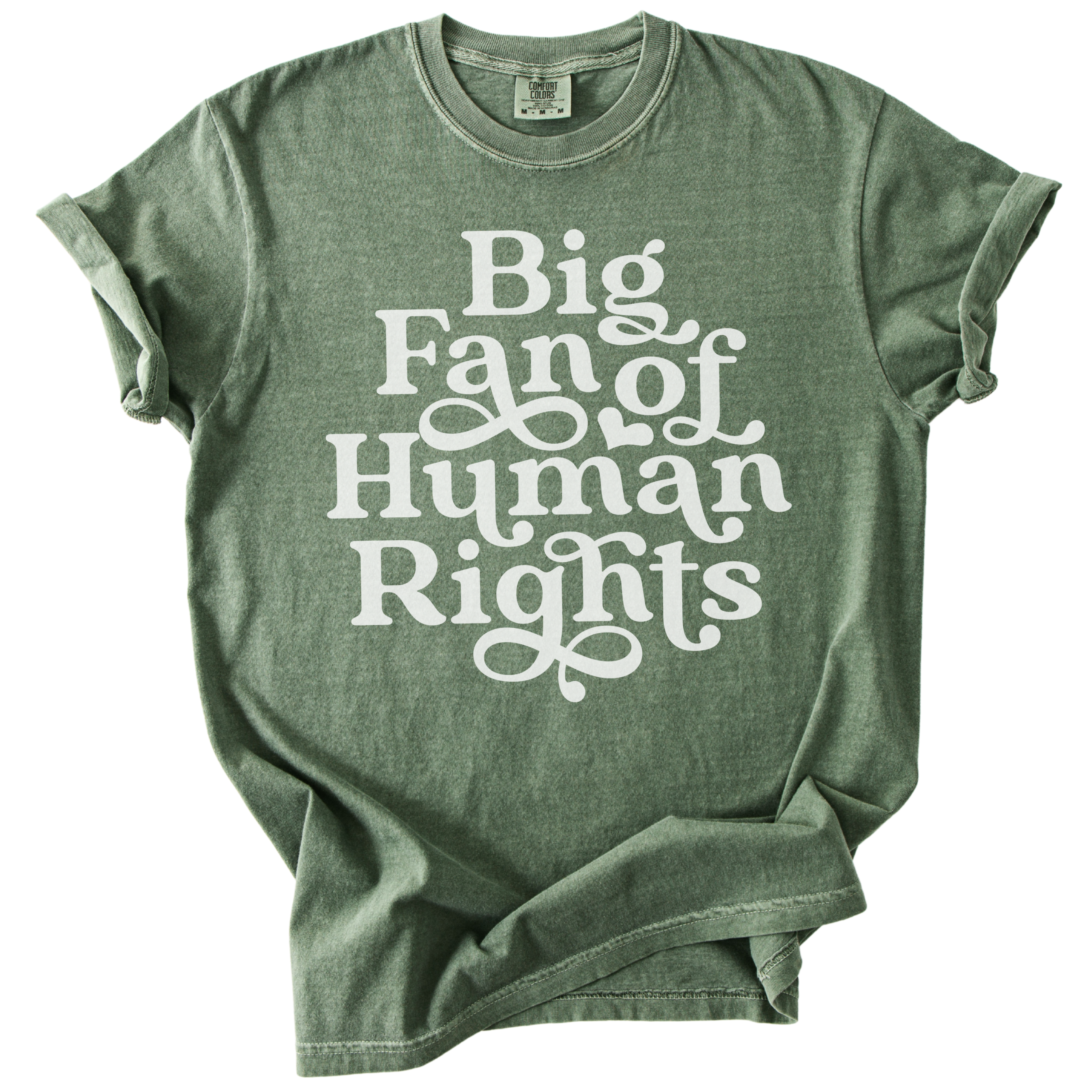 Big Fan of Human Rights Tee