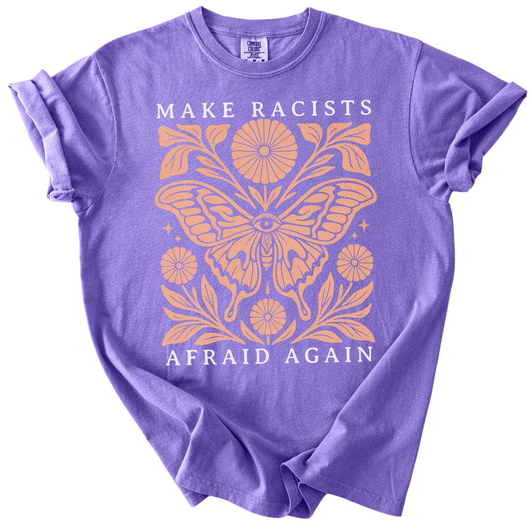 Make Racists Afraid Again Tee