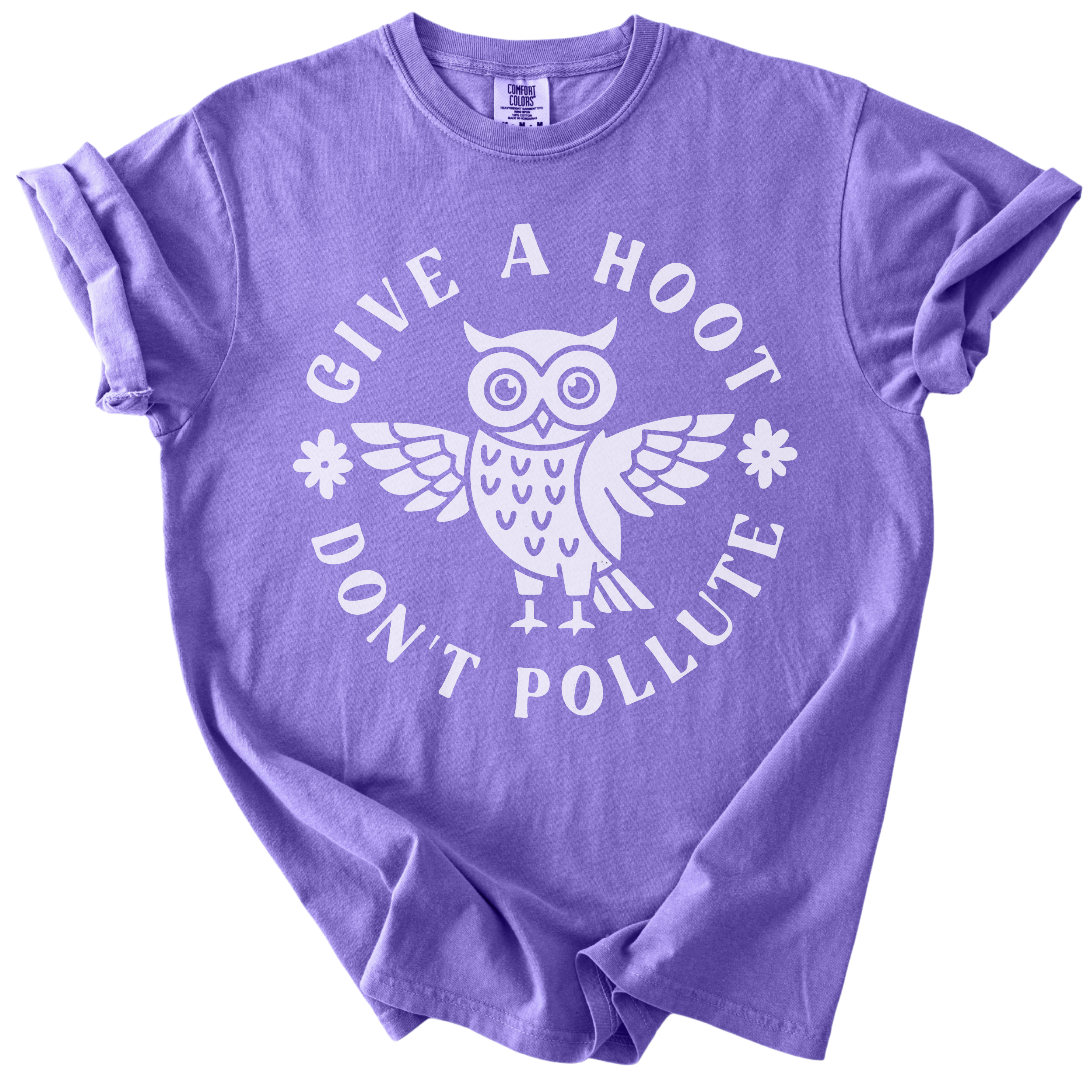 Give a Hoot Don't Pollute Tee