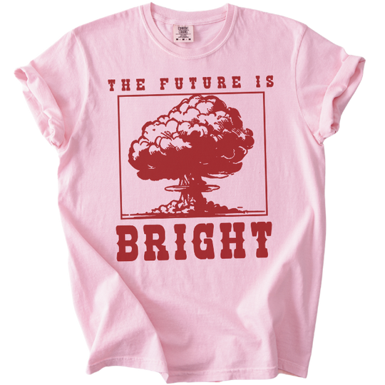 The Future is Bright Tee