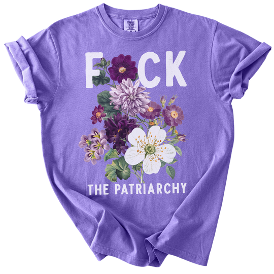 F🌸ck The Patriarchy Tee