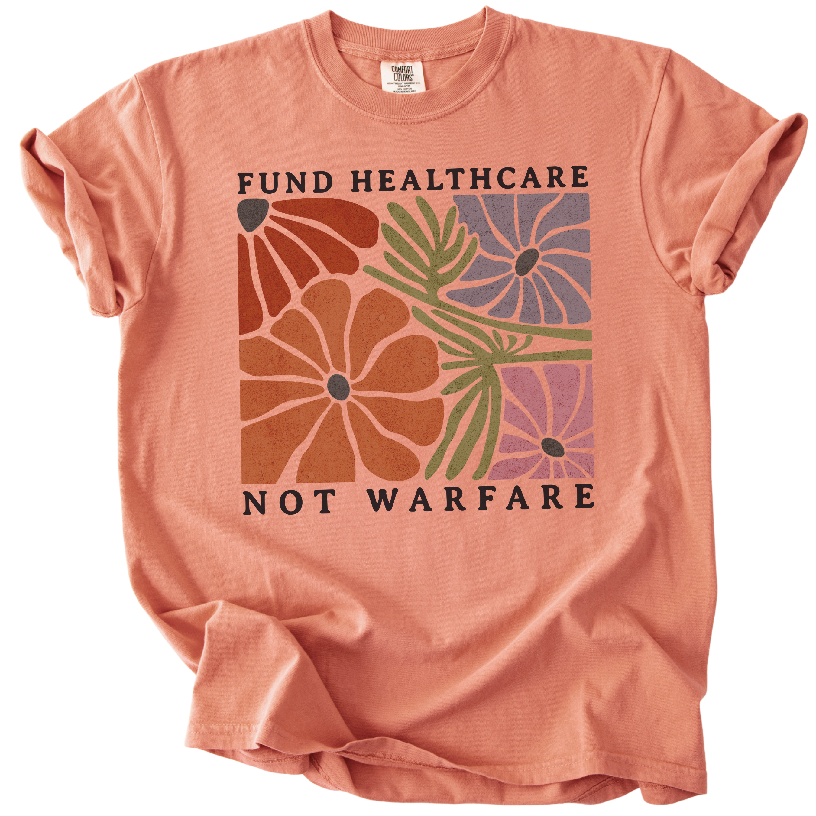 Fund Healthcare Not Warfare Tee