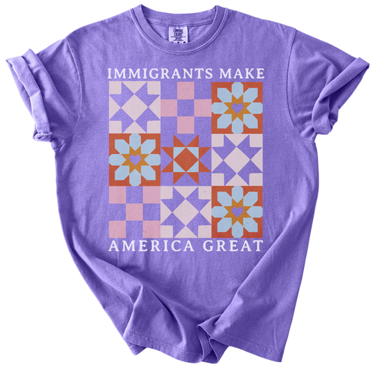 Immigrants Make America Great Quilt Pattern Tee