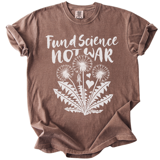 Fund Science Not War Tee