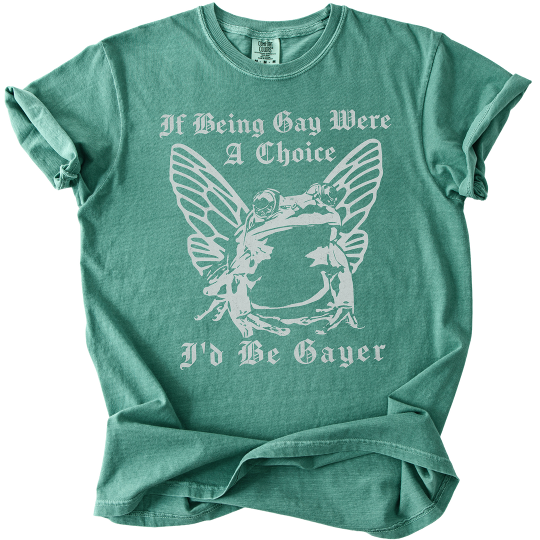 If Being Gay Was A Choice Tee