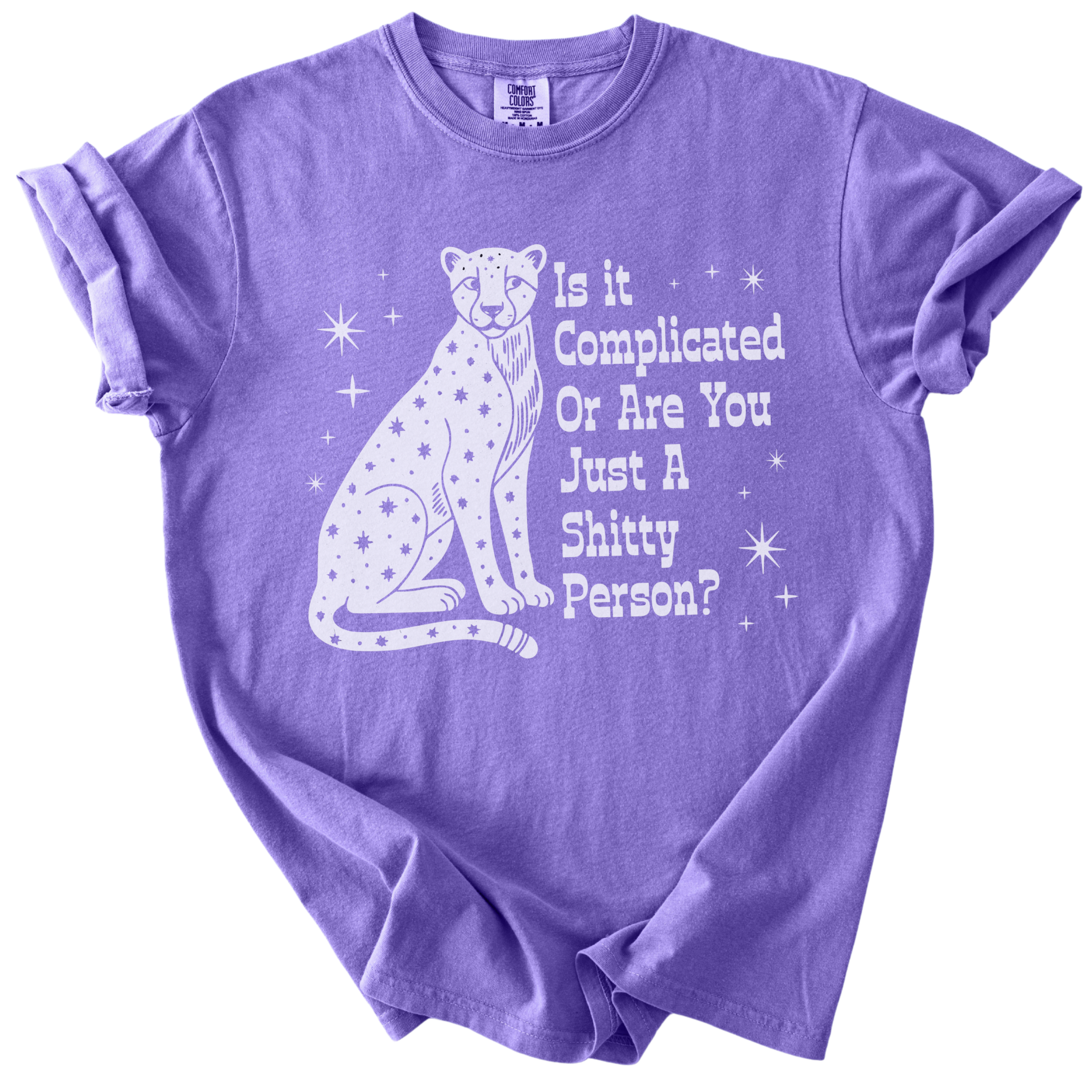 Is it Complicated or Are You Just a Shitty Person? Tee