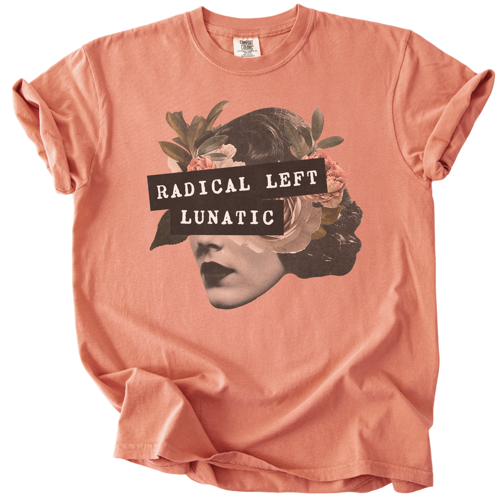 Radical Left Lunatic Collage Tee