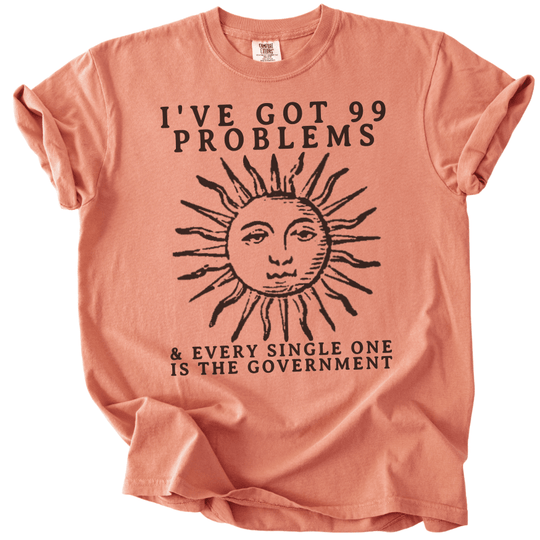 99 Problems Sun Tee - The Rogue Petal Co. -