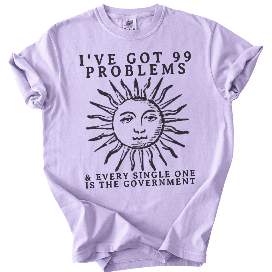 99 Problems Sun Tee - The Rogue Petal Co. -