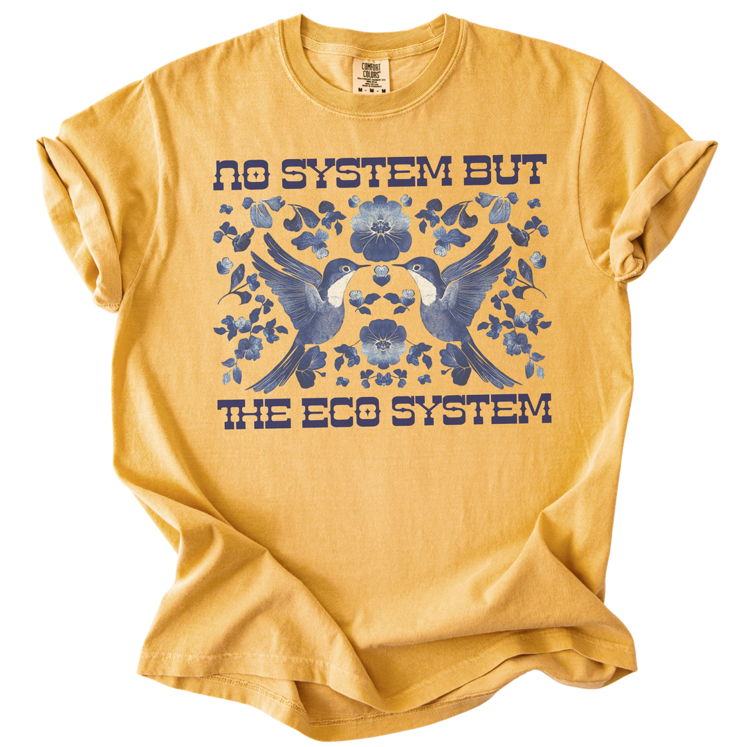 No System But The Ecosystem Birds Tee