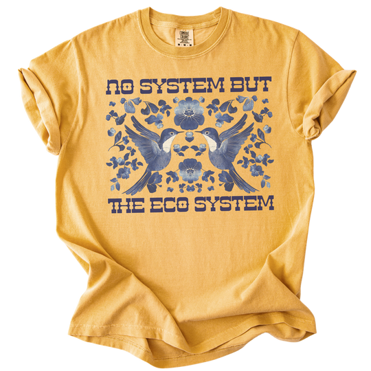 No System But The Ecosystem Birds Tee