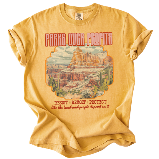 Parks Over Profits Resist Revolt Protect Tee