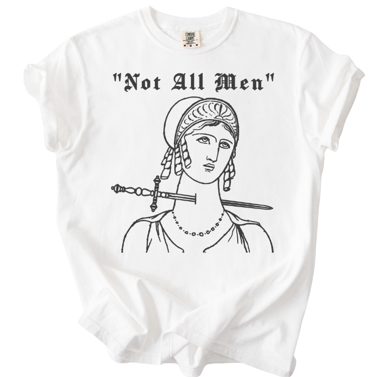 Not All Men Tee