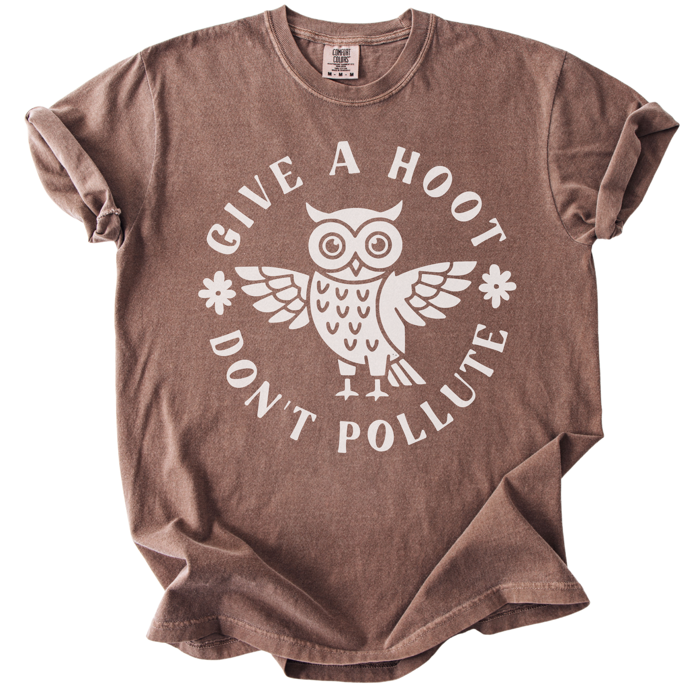 Give a Hoot Don't Pollute Tee