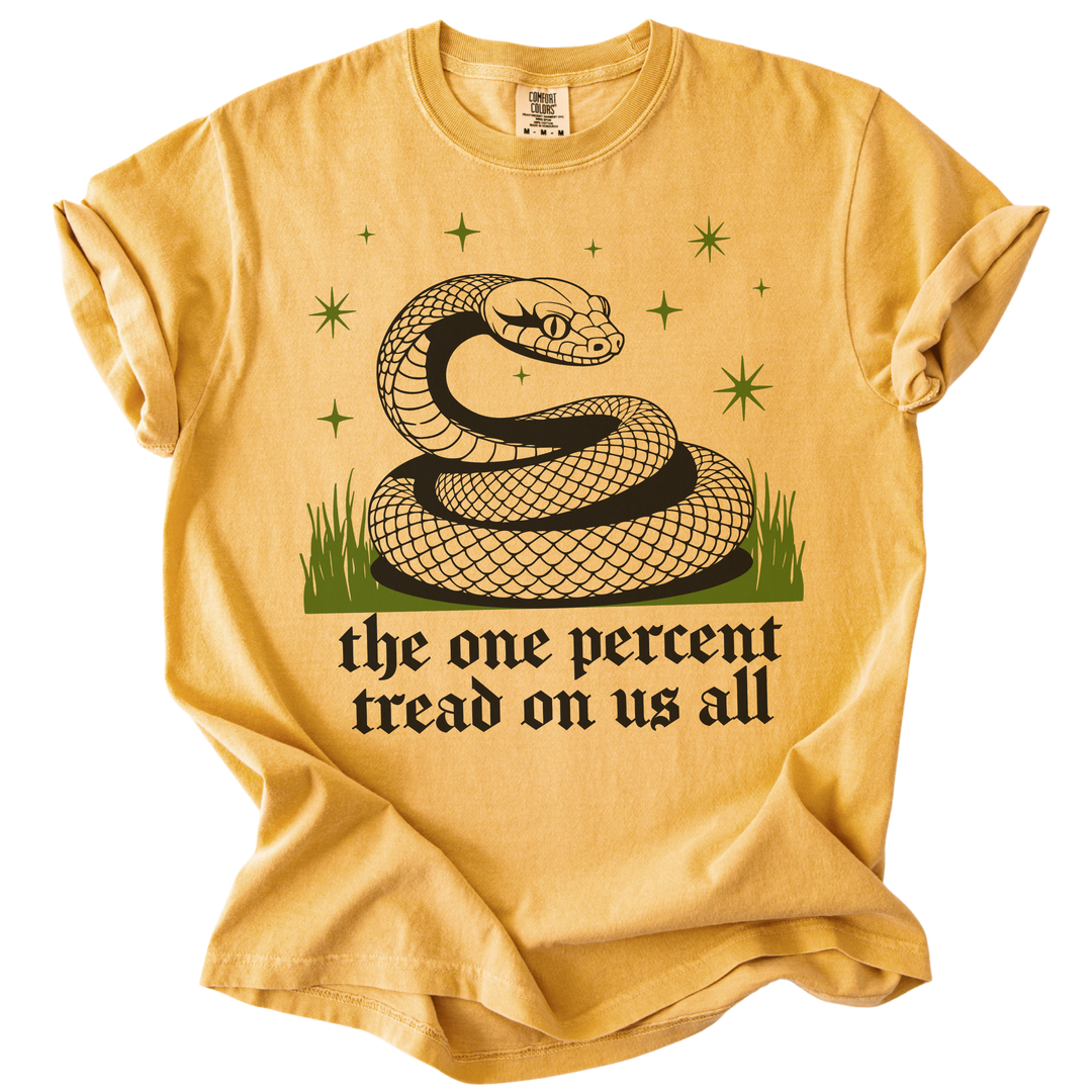 The One Percent Tread On Us All Tee