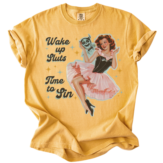 Wake Up Sluts Time to Sin Retro Tee