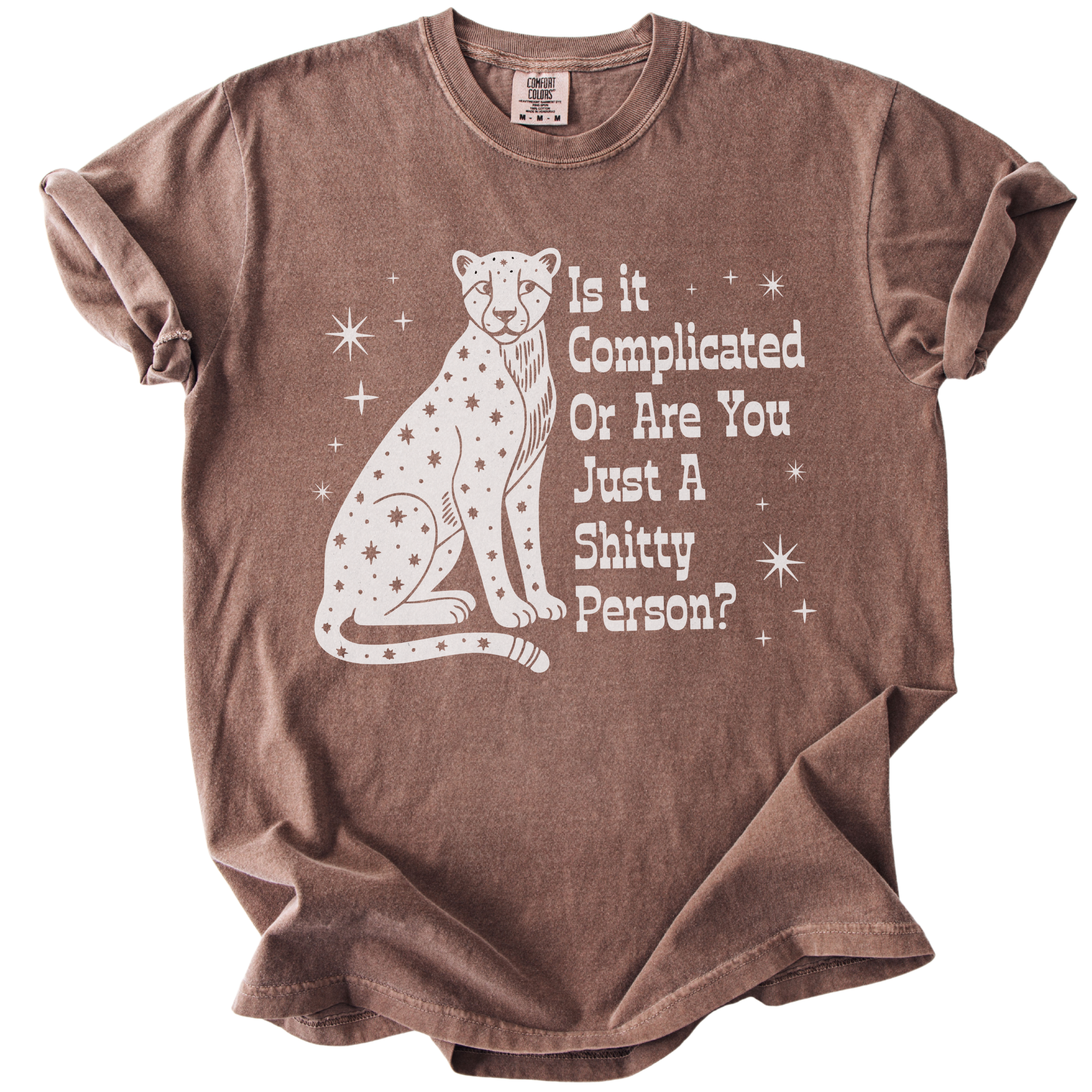 Is it Complicated or Are You Just a Shitty Person? Tee