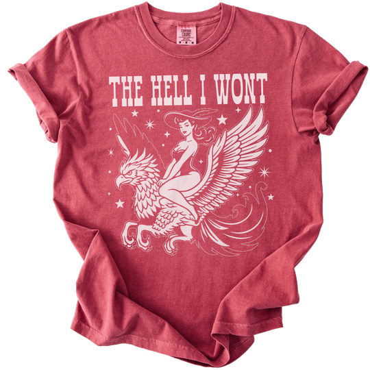 The Hell I Wont Griffin Tee
