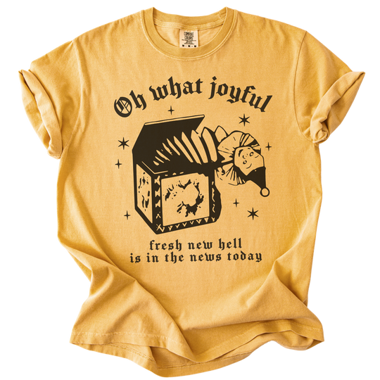 Oh What Joyful Fresh New Hell News Tee