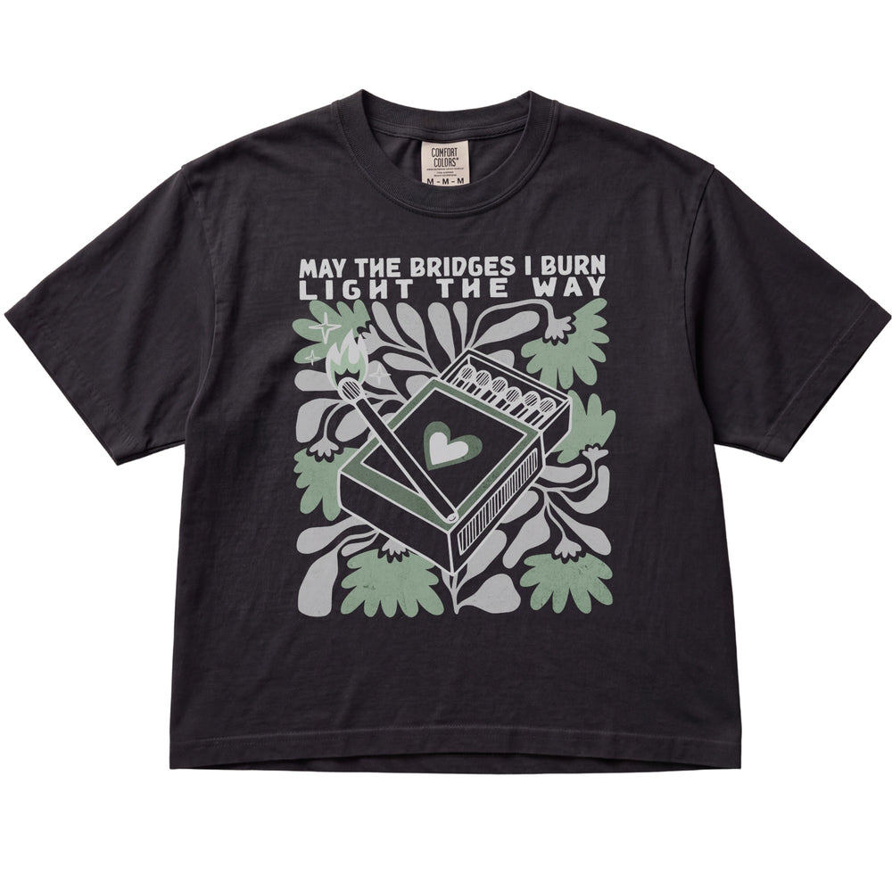 May The Bridges I Burn Light The Way Women's Cropped Boxy