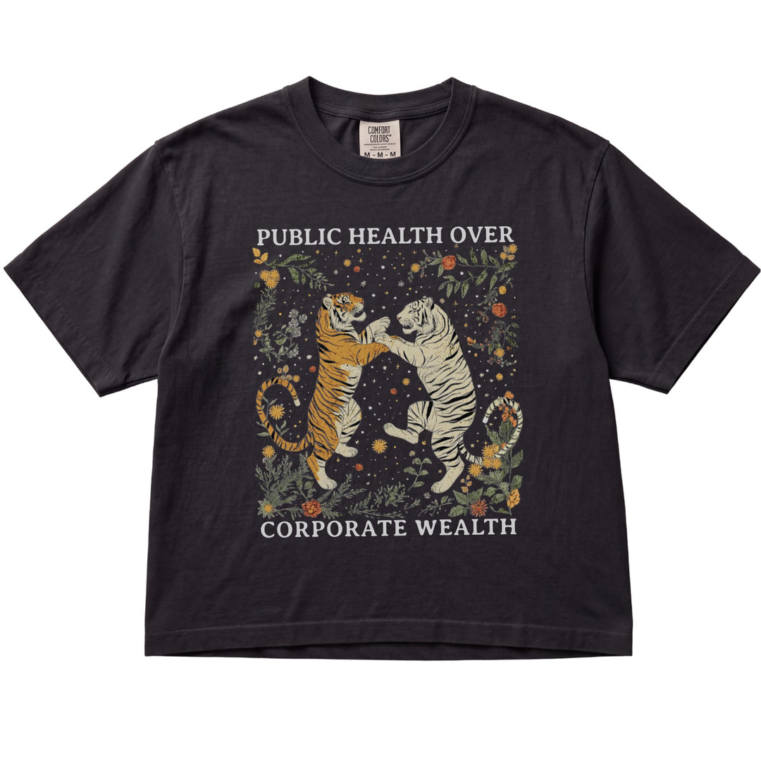 Public Health Over Corporate Wealth Tigers Women&
