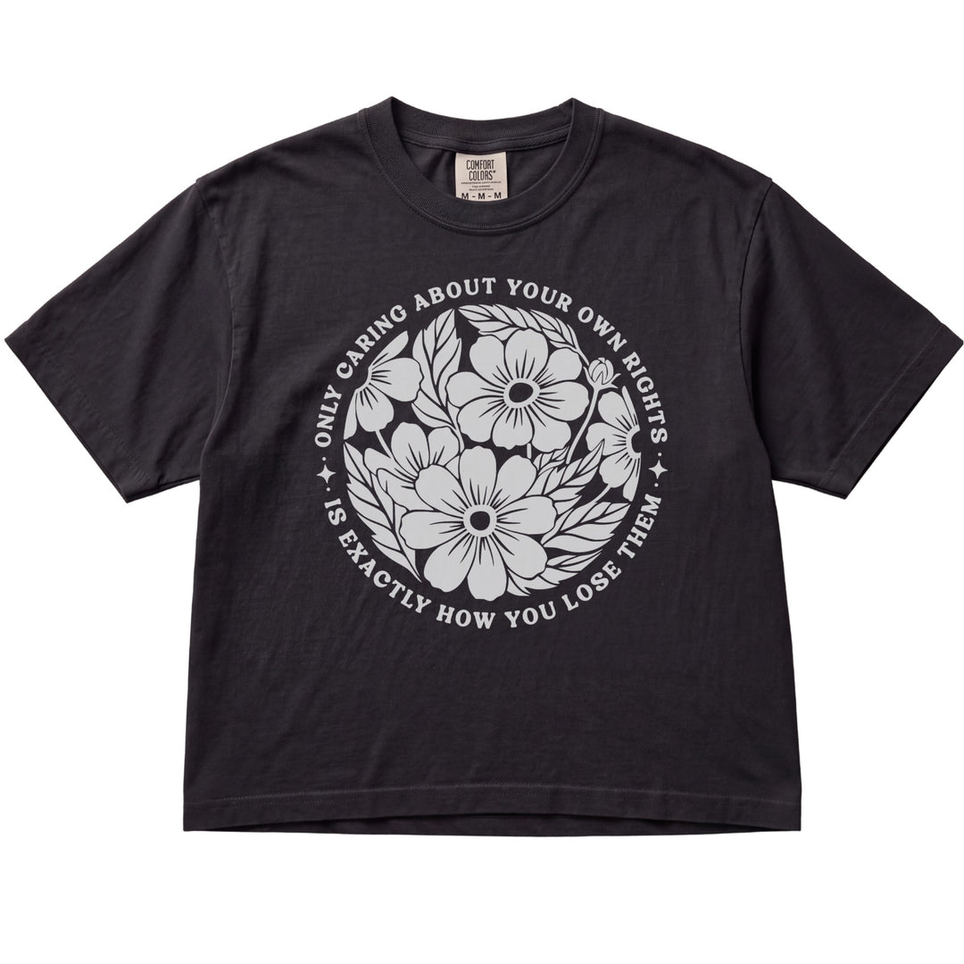Only Caring About Your Own Rights Floral Women&