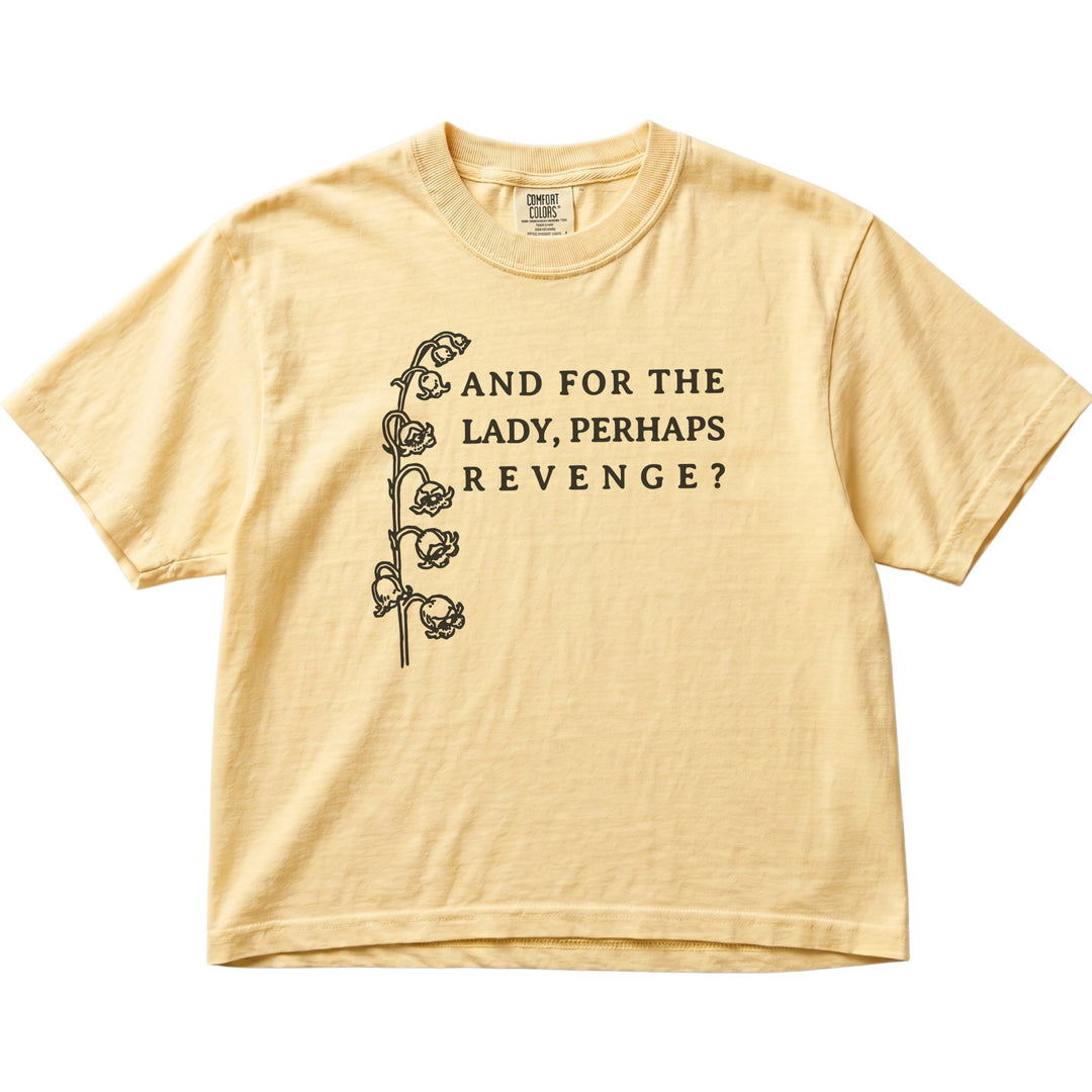 And For The Lady, Perhaps Revenge? Women&