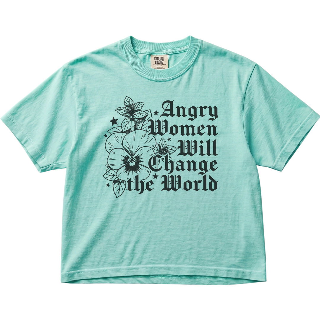 Angry Women Will Change The World Women&